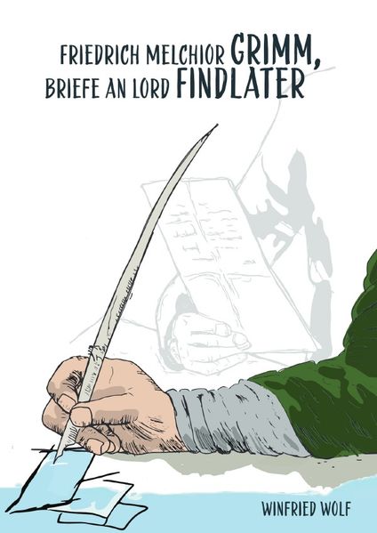 Cover von Friedrich Melchior Grimm, Briefe an Lord Findlater
