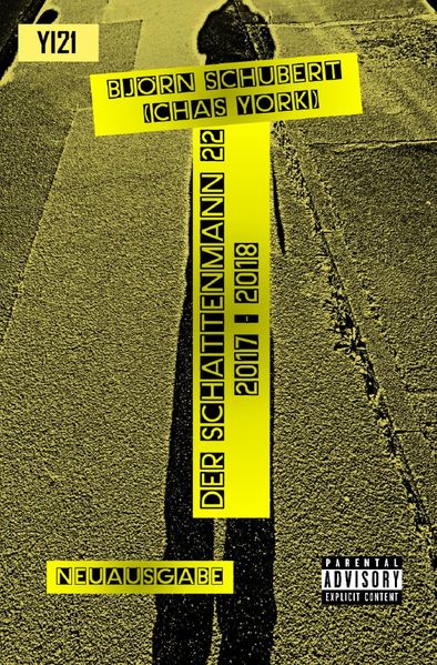 Cover von Der Schattenmann/Chas York – Der Schattenmann 22