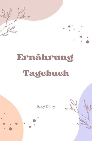 Cover von Tagebuch Ernährung