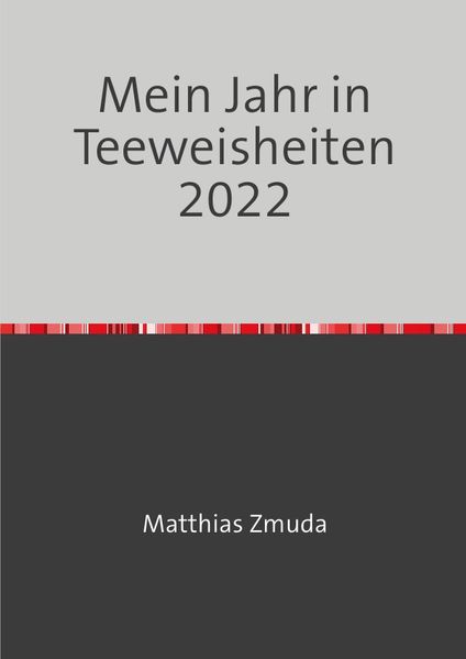 Cover von #Teeweisheiten/Mein Jahr in Teeweisheiten 2022