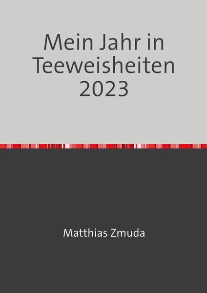 Cover von Mein Jahr in Teeweisheiten 2022