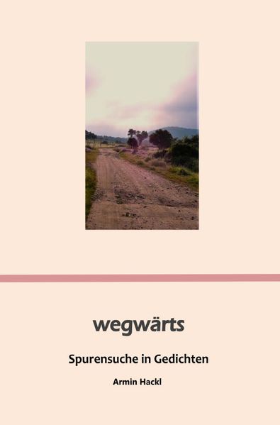 Cover von wegwärts