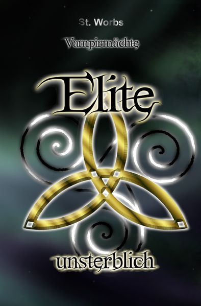 Cover von Vampirmächte/Vampirmächte Elite Band 3