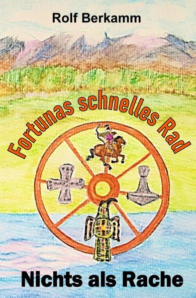 Cover von Fortunas schnelles Rad – Nichts als Rache