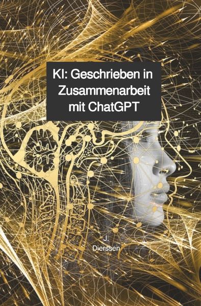 Cover von KI: Geschrieben in Zusammenarbeit mit ChatGPT
