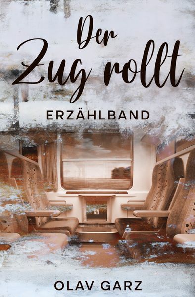 Cover von Der Zug rollt