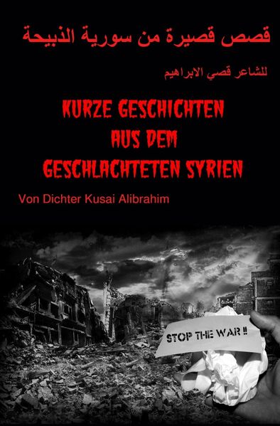 Cover von Kurze Geschichten aus dem geschlachteten Syrien