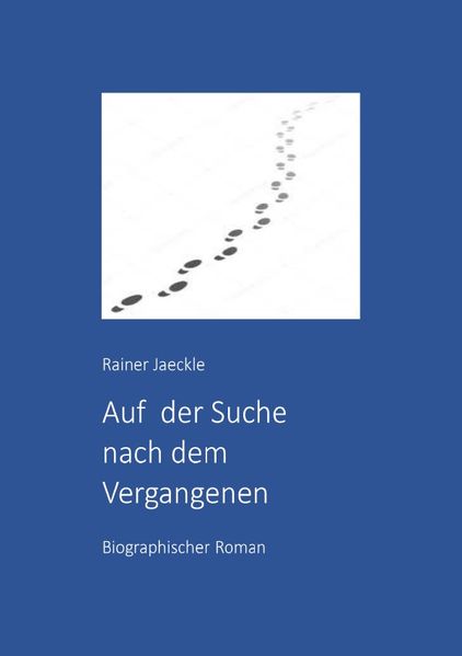 Cover von Auf der Suche nach dem Vergangenen