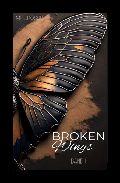 Cover von Broken Wings Band 1