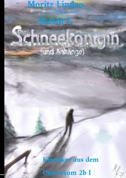 Cover von Die Schneekönigin (Und Anhänge)