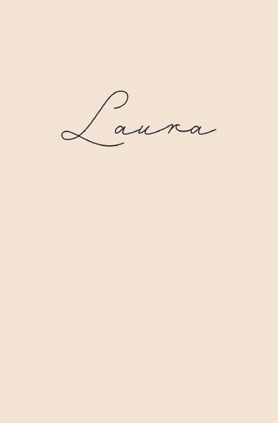 Cover von Laura – Notizbuch/Tagebuch – klassisch & elegant