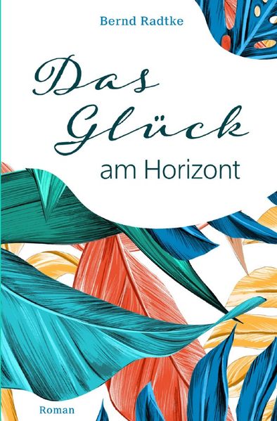 Cover von Das Glück am Horizont