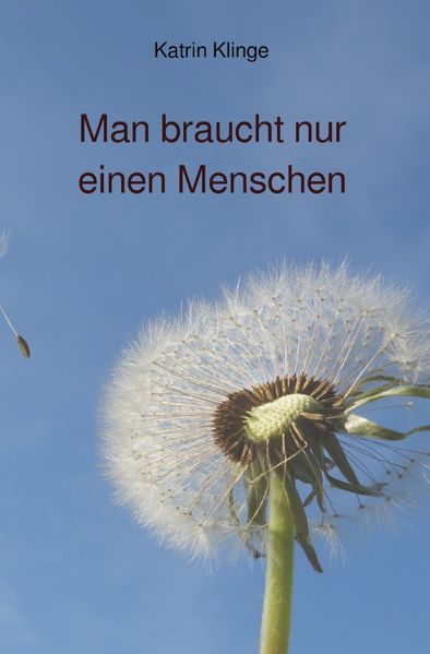 Cover von Man braucht nur einen Menschen