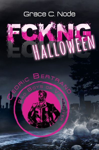 Cover von FCKNG Halloween – Cedric Bertrand
