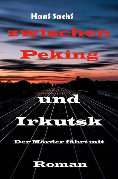 Cover von Von Peking nach Irkutsk
