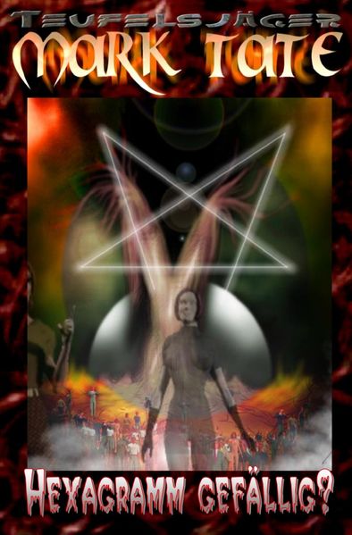 Cover von TEUFELSJÄGER MARK TATE/TEUFELSJÄGER Mark Tate 010: Hexagramm gefällig?
