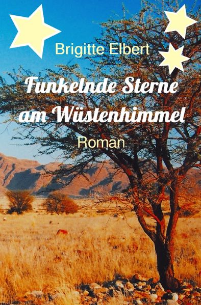 Cover von Funkelnde Sterne am Wüstenhimmel
