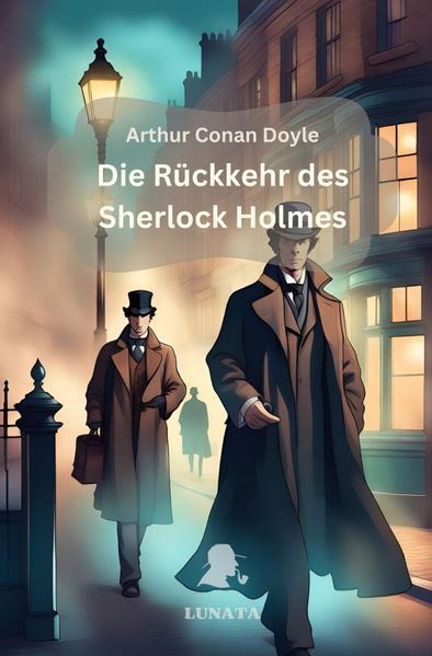 Cover von Sherlock Holmes/Die Rückkehr des Sherlock Holmes