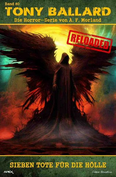 Cover von Tony Ballard – Reloaded, Band 80: Sieben Tote für die Hölle