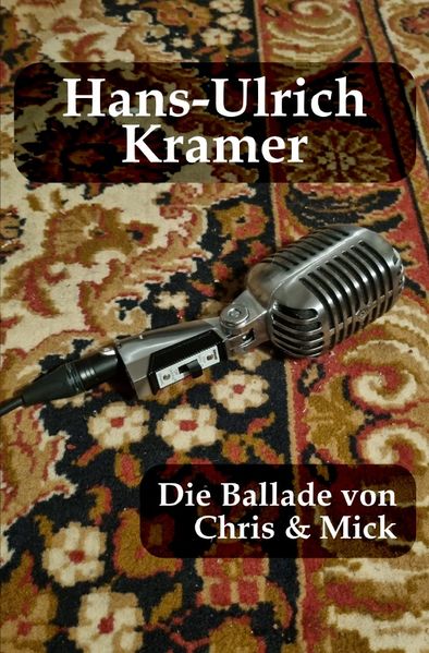 Cover von Die Ballade von Chris & Mick