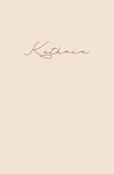 Cover von Kathrin – Notizbuch/Tagebuch – klassisch & elegant