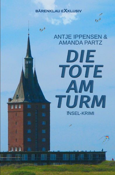 Cover von Die Tote am Turm – Ein Insel-Krimi