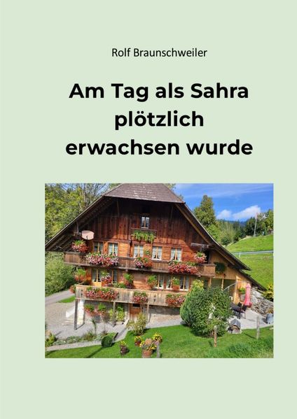 Cover von Am Tag als Sahra plötzlich erwachsen wurde