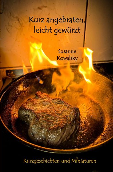 Cover von Kurz angebraten, leicht gewürzt