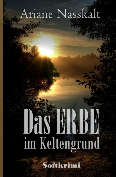 Cover von Das Erbe im Keltengrund