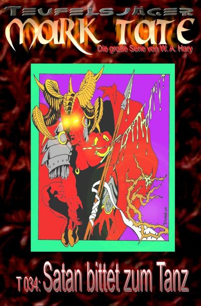Cover von TEUFELSJÄGER MARK TATE/TEUFELSJÄGER Mark Tate 034: Satan bittet zum Tanz