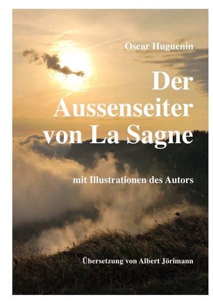 Cover von Der Aussenseiter von La Sagne