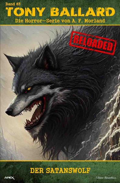 Cover von Tony Ballard – Reloaded, Band 83: Der Satanswolf