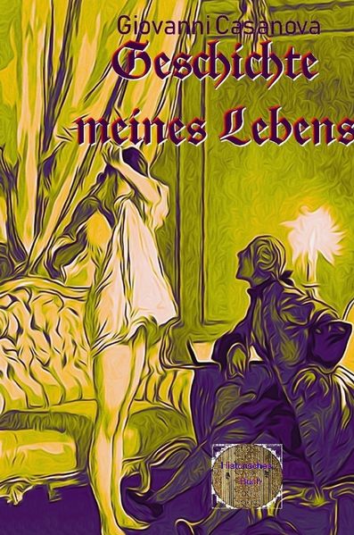 Cover von Geschichte meines Lebens (Auszug)