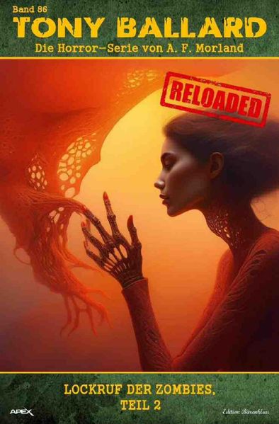 Cover von Tony Ballard – Reloaded, Band 86: Lockruf der Zombies, Teil 2