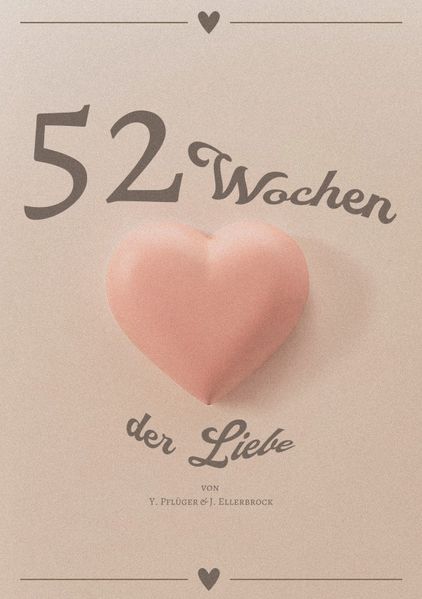 Cover von 52 Wochen der Liebe