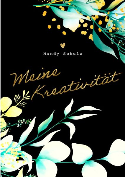 Cover von Meine Kreativität