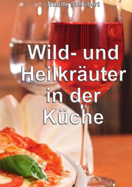 Cover von Wild- und Heilkräuter in der Küche
