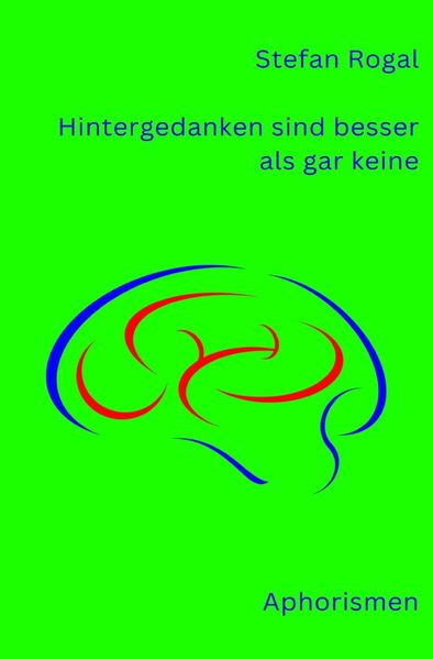 Cover von Hintergedanken sind besser als gar keine