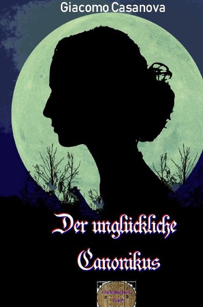 Cover von Der unglückliche Canonikus
