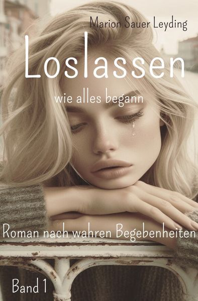 Cover von Loslassen/Loslassen wie alles begann