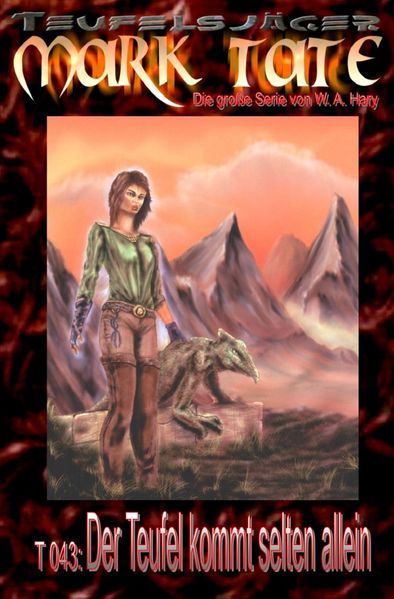 Cover von TEUFELSJÄGER MARK TATE/TEUFELSJÄGER Mark Tate 043: Ein Teufel kommt selten allein