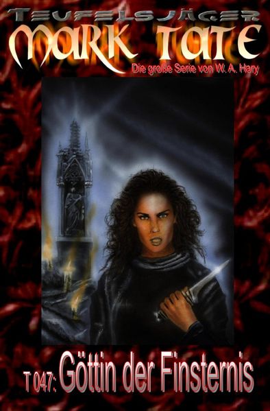 Cover von TEUFELSJÄGER MARK TATE/TEUFELSJÄGER Mark Tate 047: Göttin der Finsternis