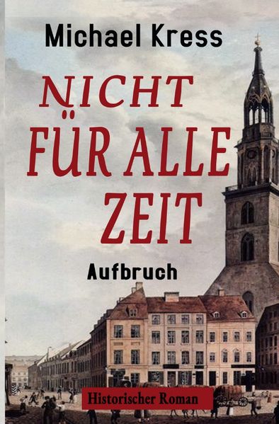 Cover von Nicht für alle Zeit – Aufbruch