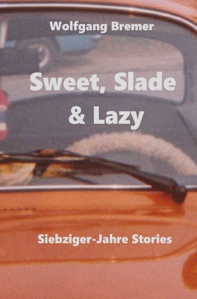 Cover von Sweet, Slade & Lazy