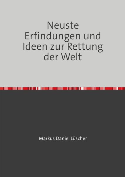 Cover von Erfindungen und Ideen zur Rettung der Welt