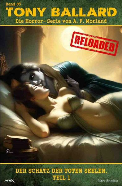 Cover von Tony Ballard – Reloaded, Band 85: Der Schatz der toten Seelen, Teil 1