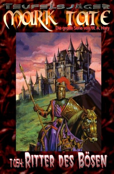 Cover von TEUFELSJÄGER MARK TATE/TEUFELSJÄGER Mark Tate 054: Ritter des Bösen