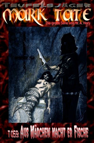 Cover von TEUFELSJÄGER MARK TATE/TEUFELSJÄGER Mark Tate 059: Aus Mädchen macht er Fische
