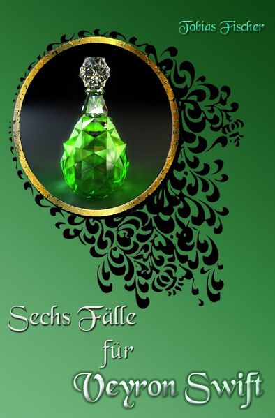Cover von Sechs Fälle für Veyron Swift
