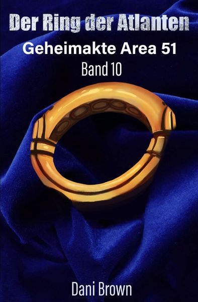 Cover von Geheimakte Area 51/Der Ring der Atlanten